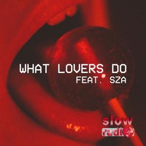 Maroon 5 Feat. SZA - What lovers do