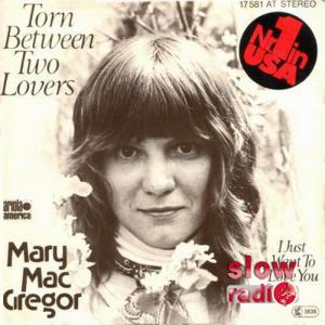 Mary MacGregor - Torn between two lovers